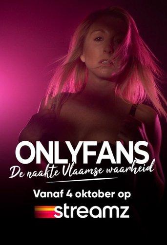 OnlyFans - De naakte Vlaamse Waarheid dizi afişi