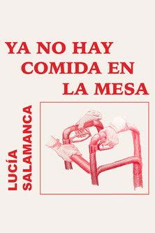 Ya no hay comida en la mesa film afişi
