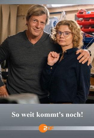 So weit kommt’s noch! film afişi