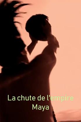 Last Days of the Maya film afişi