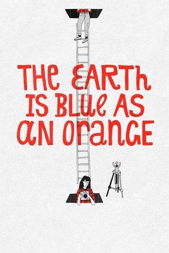 The Earth Is Blue as an Orange film afişi
