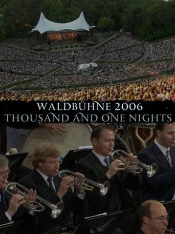 Berlin Philharmonic Orchestra - Waldbuhne 2006 - Thousand and One Nights film afişi