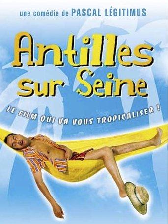 Antilles sur Seine film afişi