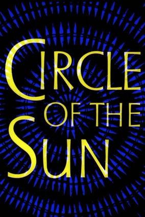 Circle of the Sun film afişi