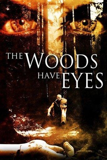The Woods Have Eyes film afişi