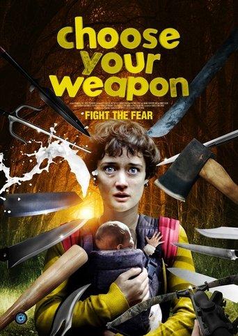 Choose Your Weapon film afişi