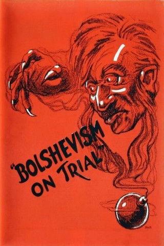Bolshevism on Trial film afişi