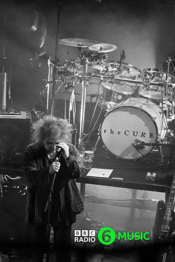BBC Radio 6 Music Session - The Cure Live film afişi