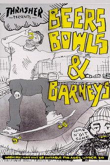 Thrasher - Beers, Bowls & Barneys film afişi
