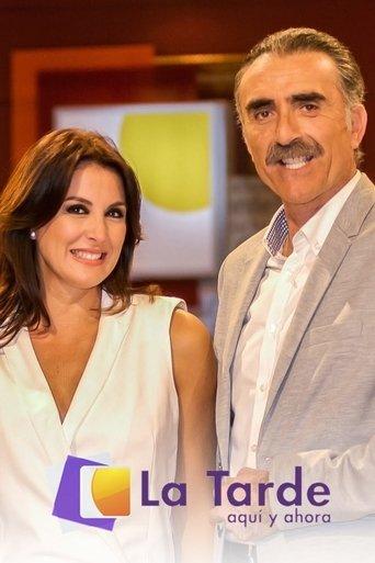La tarde, aquí y ahora dizi afişi