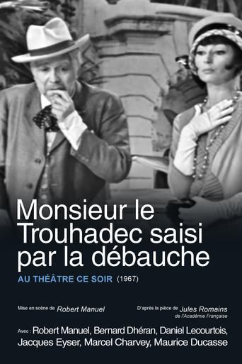 Monsieur le Trouhadec saisi par la débauche film afişi