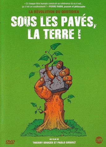 Sous les pavés, la Terre ! film afişi