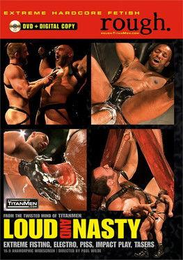 Loud and Nasty film afişi
