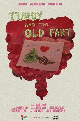 Turdy and the Old Fart film afişi