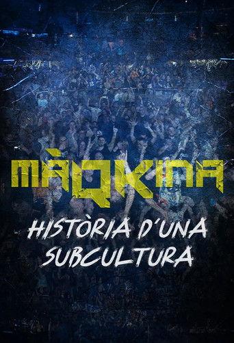 Màqkina. Història d'una subcultura film afişi