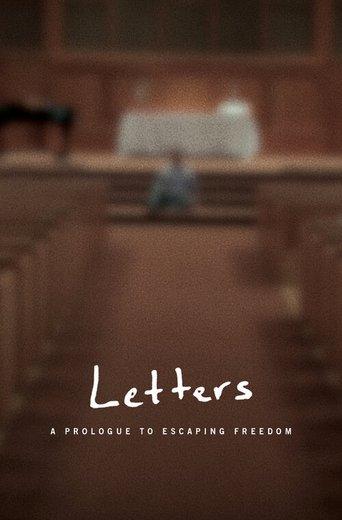 Letters: A Prologue to Escaping Freedom dizi afişi