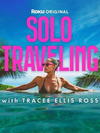 Solo Traveling with Tracee Ellis Ross dizi afişi