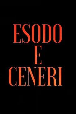 Esodo e Ceneri film afişi