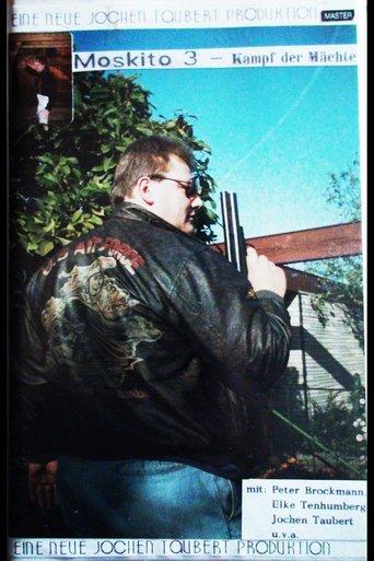 Moskito III - Kampf der Mächte film afişi