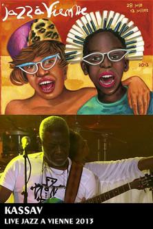 Kassav au Festival Jazz à Vienne 2013 film afişi