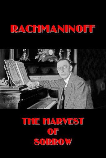 Rachmaninoff: The Harvest of Sorrow film afişi