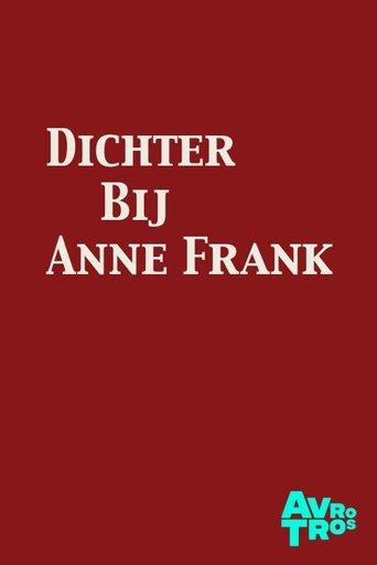 Dichter Bij Anne Frank dizi afişi