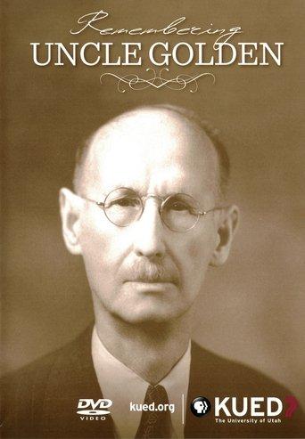 Remembering Uncle Golden film afişi