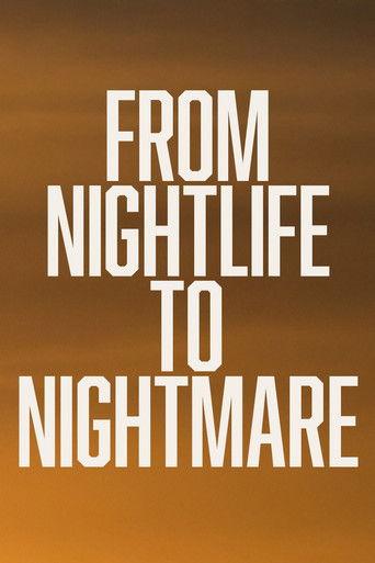 From Nightlife To Nightmare film afişi