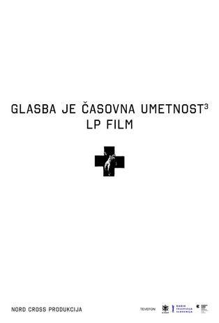 Music Is the Art of Time 3, LP Film Laibach film afişi
