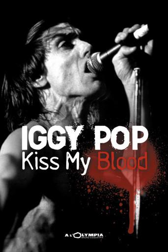 Iggy Pop: Kiss My Blood film afişi