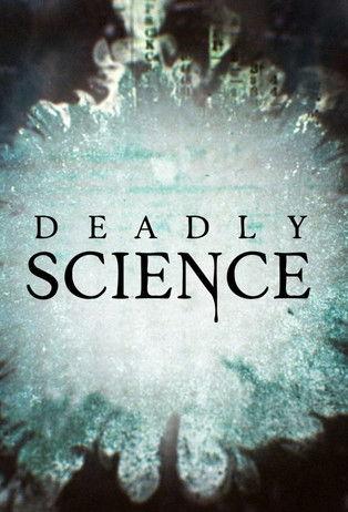Deadly Science dizi afişi