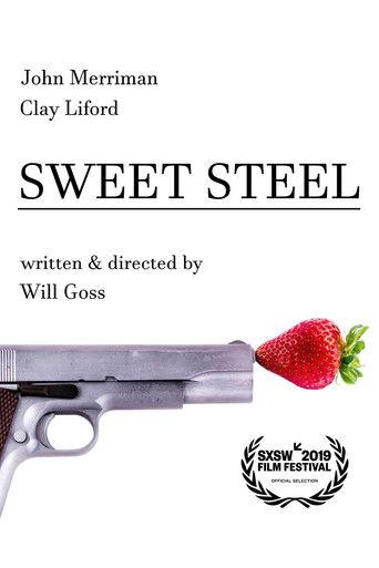 Sweet Steel film afişi