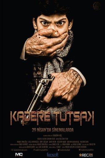 Kadere Tutsak film afişi