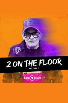 2 on the Floor – Westbam+1 dizi afişi