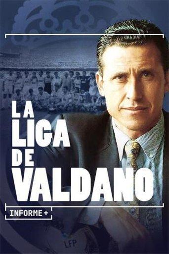 Informe Plus+. La Liga de Valdano film afişi