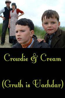 Crowdie and Cream film afişi