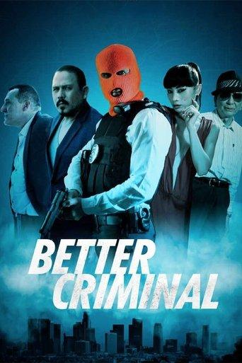 Better Criminal film afişi