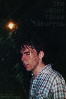 The Idiot Faces Tomorrow film afişi