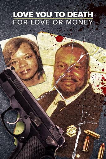 Love You to Death: For Love or Money film afişi