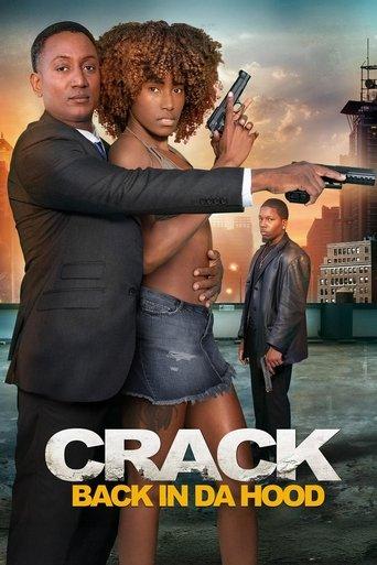 Crack: Back in Da Hood film afişi