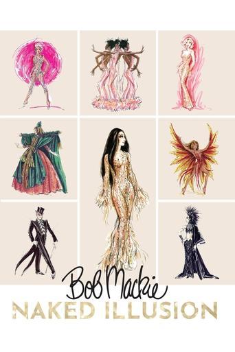 Bob Mackie: Naked Illusion film afişi