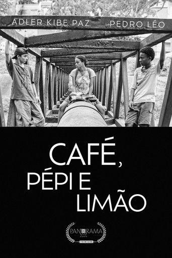 Café, Pépi e Limão film afişi