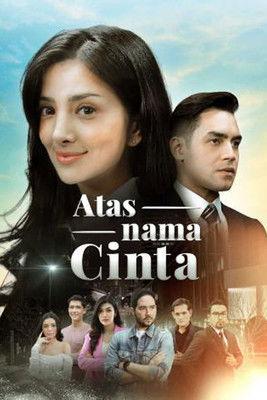 Atas Nama Cinta dizi afişi
