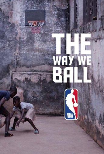 The Way We Ball dizi afişi