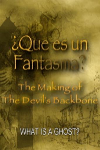 Que es un Fantasma?: The Making of 'The Devil's Backbone' film afişi
