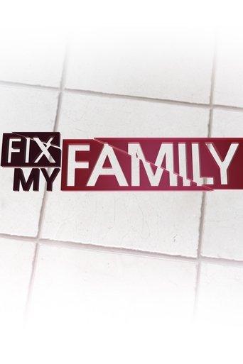Fix My Family dizi afişi