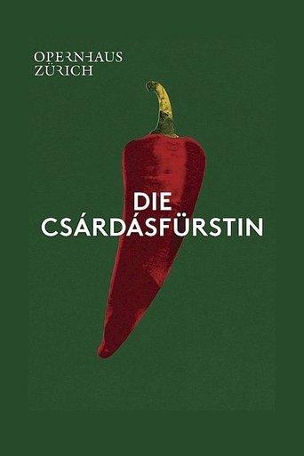Die Csárdásfürstin - Opernhaus Zürich film afişi