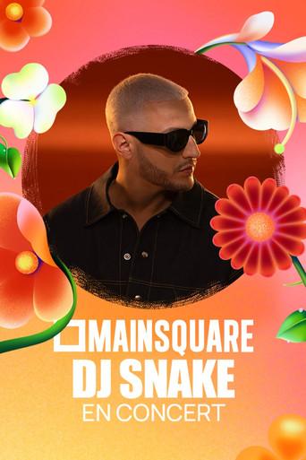 DJ Snake en concert au Main Square Festival film afişi