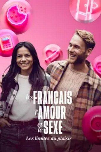 Les Français, l'amour et le sexe : Les limites du plaisir film afişi