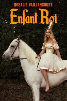 Rosalie Vaillancourt : Enfant Roi film afişi
